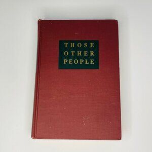 Classic Novel - Those Other People by Mary King O'Donnell